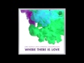 Aris Kokou Feat Christos Zogopoulos - Where There  Is Love (Savvas remix)