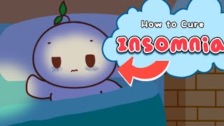 How To Cure Insomnia - Watch for Your Own Good