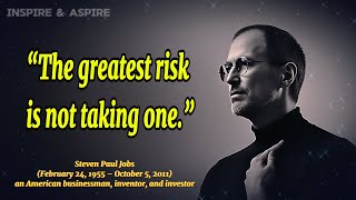 Steve Jobs’ Most Powerful Quotes That Will Inspire You to Dream Big