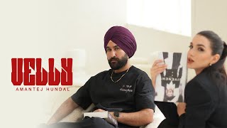 VELLY (Official Video) - Amantej Hundal | Gill Saab Music | New Punjabi Song 2024