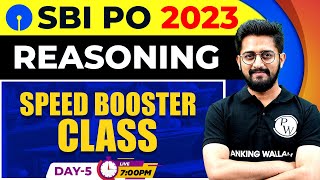 SBI PO 2023 | SBI PO Reasoning SPEED Booster Class | Reasoning By Sachin Sir