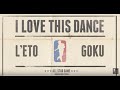 L’eto VS Goku  | I love this dance all star game 2015