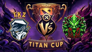 Dota 2 TITANCUP 2024 Season 2 TKZ VS Team Pepega Bo3 Lower Bracket