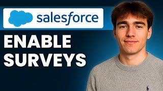 How To Enable Surveys In Salesforce (Tutorial 2026)
