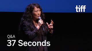 37 SECONDS Director Q\u0026A | TIFF 2019