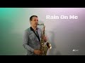 Lady Gaga, Ariana Grande - Rain On Me (JK Sax Cover)