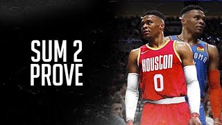 Russell Westbrook Mix - "Sum 2 Prove"