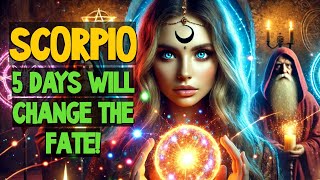 😱♏SCORPIO, the end of POVERTY! 5 days WILL ATTRACT LUXURY and LOVE! December 2024 - January 2025