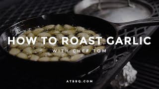 How to Roast Garlic | Garlic Confit