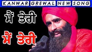 kanwar grewal - kanwar grewal new song - kanwar grewal live show - new punjabi song live
