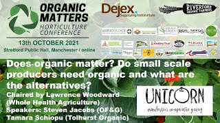 Organic Matters 21: Does Organic Matter?