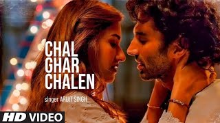 Chal Ghar Chalen Song | Aditya Roy kapur, Disha Patani | Arijit Singh | Mithoon | Latest Song 2020