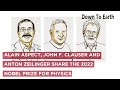 The 2022 Nobel Prize in Physics shared between Alain Aspect, John F. Clauser and Anton Zeilinger