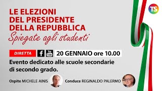 L’elezione del Presidente della Repubblica spiegata agli studenti