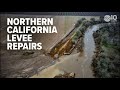 California Storm Watch | Levee repairs underway in preparation for Atmospheric River Storm