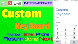 IOS , Swift , Tutorial, Part 1, Custom Keyboard + Return button - UITextField programmatically