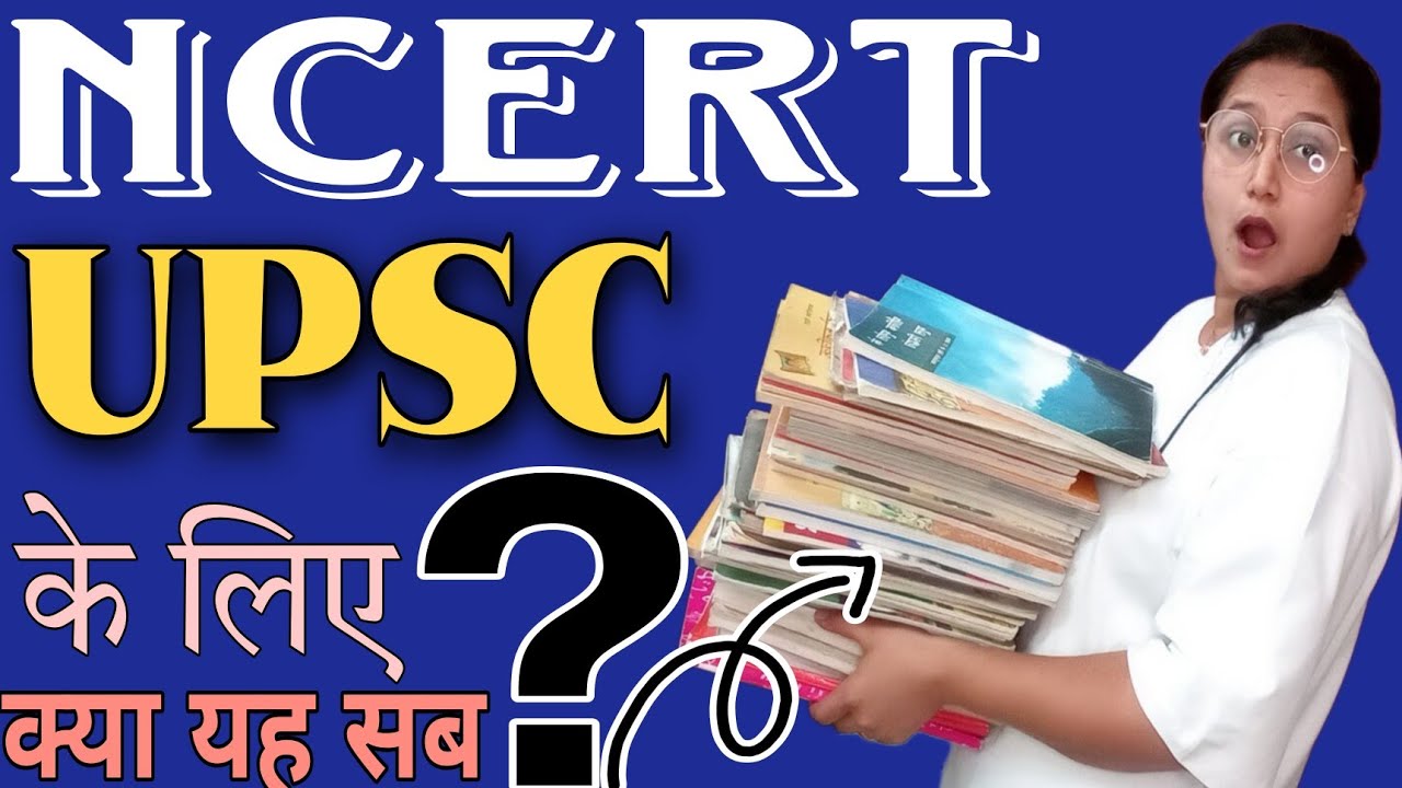 Complete NCERTs Book List For UPSC CSE For Prelims And Mains ...