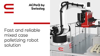 ACPaQ by Swisslog: Fast and reliable mixed case palletizing robot solution