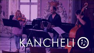 Nesterovska/Nisinman/Lecic/Trajkovski: Kancheli - \