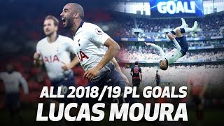 ALL OF LUCAS MOURA'S 2018/19 PREMIER LEAGUE GOALS
