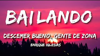 Enrique Iglesias -Bailando ft  Descemer Bueno, Gente De Zona( Letra)