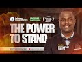 THE POWER TO STAND I EPHESIANS 6 PRAYER SERIES | 19.05.26 | Pastor Emmanuel Edema