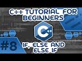 Learn C++ With Me #8 - If, Else & Else If