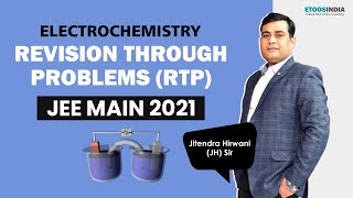 Electrochemistry | RTP Course | JEE Main 2021 | Physical Chemistry | Jitendra Hirwani (JH) Sir