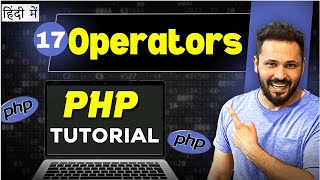 Php Tutorial in Hindi #17 Operators in PHP
