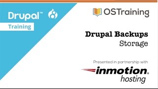 Drupal Backups, Tutorial #4: Backup Storage