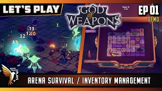 God Of Weapons | GamePlay | Let's Try DEMO (Inventory Management, Arena Survival) - Fighter