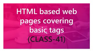 HTML CLASS-41 (XML SYNTAX RULES, FEATURES,XQUERY)