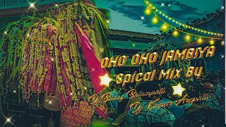 OHO JAMBIYA DJ SONG MIX BY DJ BUNNY BALAMPALLY