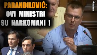 Skupština: Parandilović - Ovi su ministri narkomani; leče se u Moskvi! | Srđan - Ministri izdali KiM