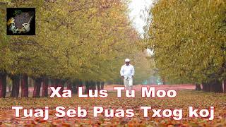 Xa Lus Tu Moo Tuaj Puas Txog Koj (The Last Message)