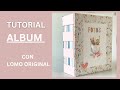 TUTORIAL ALBUM scrapbooking  ⎸ LOMO ORIGINAL Paso a Paso