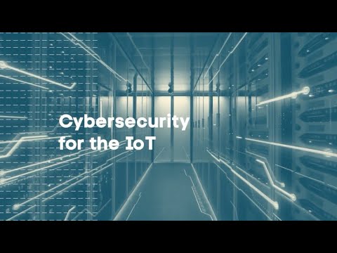 Cybersecurity For Internet Of Things (IoT) - YouTube