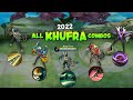 ALL TYPES of KHUFRA COMBO FREESTYLES For 2022! YOU NEED TO KNOW!! | Khuf Raa Khufra Tutorial -MLBB