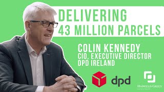 The LiT Podcast by Hadfield Green Ep9 - Colin Kennedy, DPD Ireland. Delivering 43 Million Parcels.