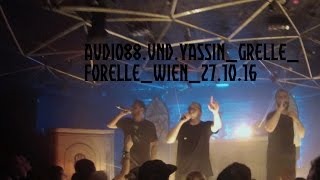 audio88 und yassin grelle forelle wien 27 10 16