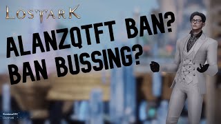 Alanzqtft Ban Situation? Ban Bussing? | Kanima Reacts