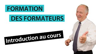 Formation des formateurs - Introduction du cours sur vidéo