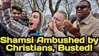 Shamsi ROASTED Christians AFTER Ambushing| Speakers corner