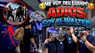 MALORO SE VA DEL EQUIPO 😱 Discute con SOY EL WALTER | Es el fin 😨