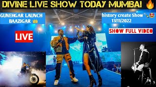 DIVINE HISTORIC SHOW IN MUMBAI 13/11/2022| GUNEHGAR ALBUM LAUNCH SHOW MUMBAI | DIVINE CONCERT VIDEO