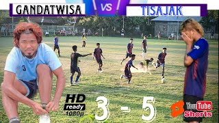 QUARTER - FINAL MATCH II GANDATWISA v/s TISAJAK 2K24