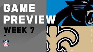Carolina Panthers vs. New Orleans Saints | NFL Week 7 Game Preivew