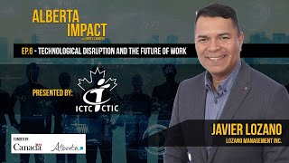 Technology Disruption and the Future of Work with Javier Lozano