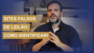 Sites Falsos de Leilão: COMO IDENTIFICAR! | Gian Braggio Leiloeiro