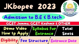 Admission to B.Tech \u0026 B.E (J\u0026K) JKbopee 2023 / Syllabus/ Total Seats/ Colleges / Fee Structure